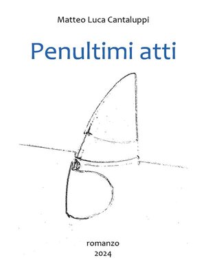 cover image of Penultimi atti